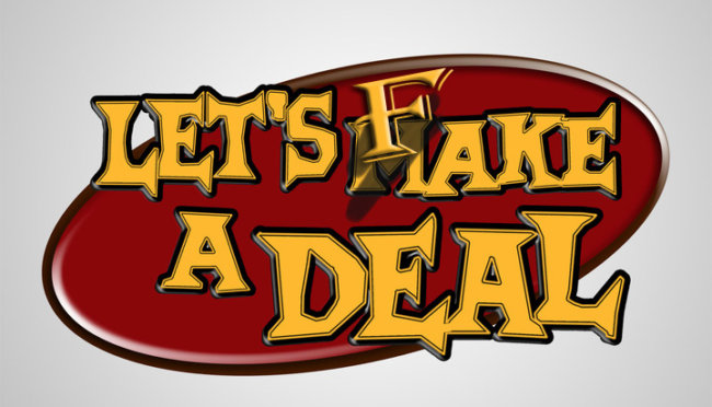 Let’s Fake A Deal