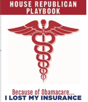 Found: GOP’s Actual Play book on How to Score Points Against Obamacare