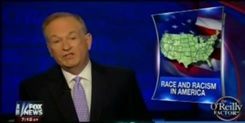 Fox’s Bill O’Reilly – Racism is “an individual problem, not a Country problem”