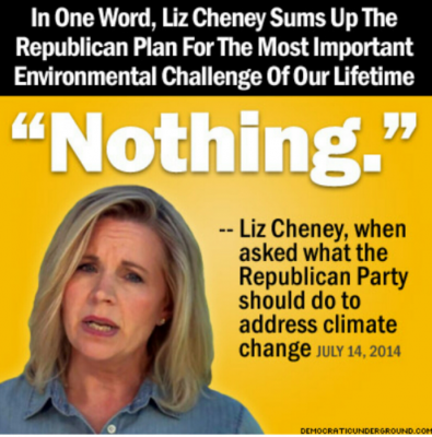 Liz Cheney Explains the Republican’s Plan for Climate Change – “Nothing”