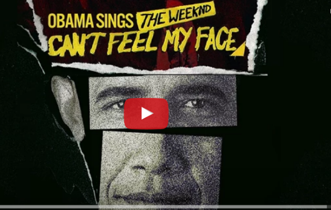 It’s President Obama – “I Can’t Feel My Face” – Video